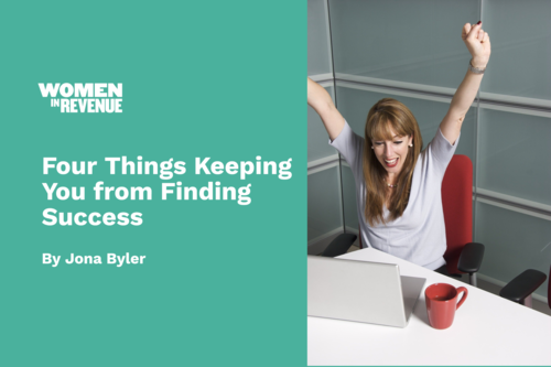 [Guest Blog Post] Four Things Keeping You from Finding Success￼