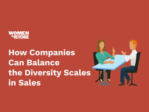How Companies Can Balance the Diversity Scales in Sales￼